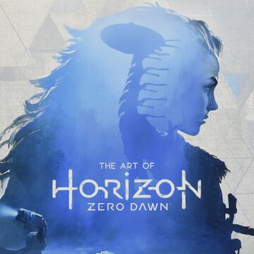 The Art Of Horizon Zero Dawn Horizon Wiki Fandom