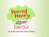 Horrid Henry Eats Out