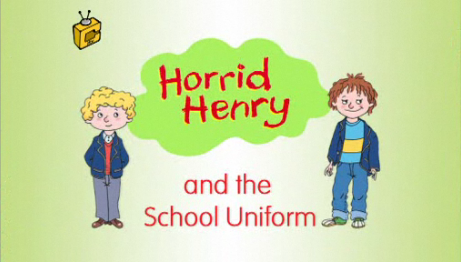 Horrid Henry and the School Uniform Horrid Henry Wiki Fandom