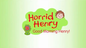 Horrid Henry Good Morning Henry.jpeg