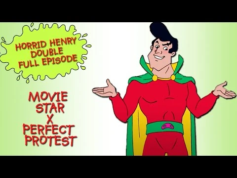 Horrid Henry and the Movie Star | Horrid Henry Wiki | Fandom
