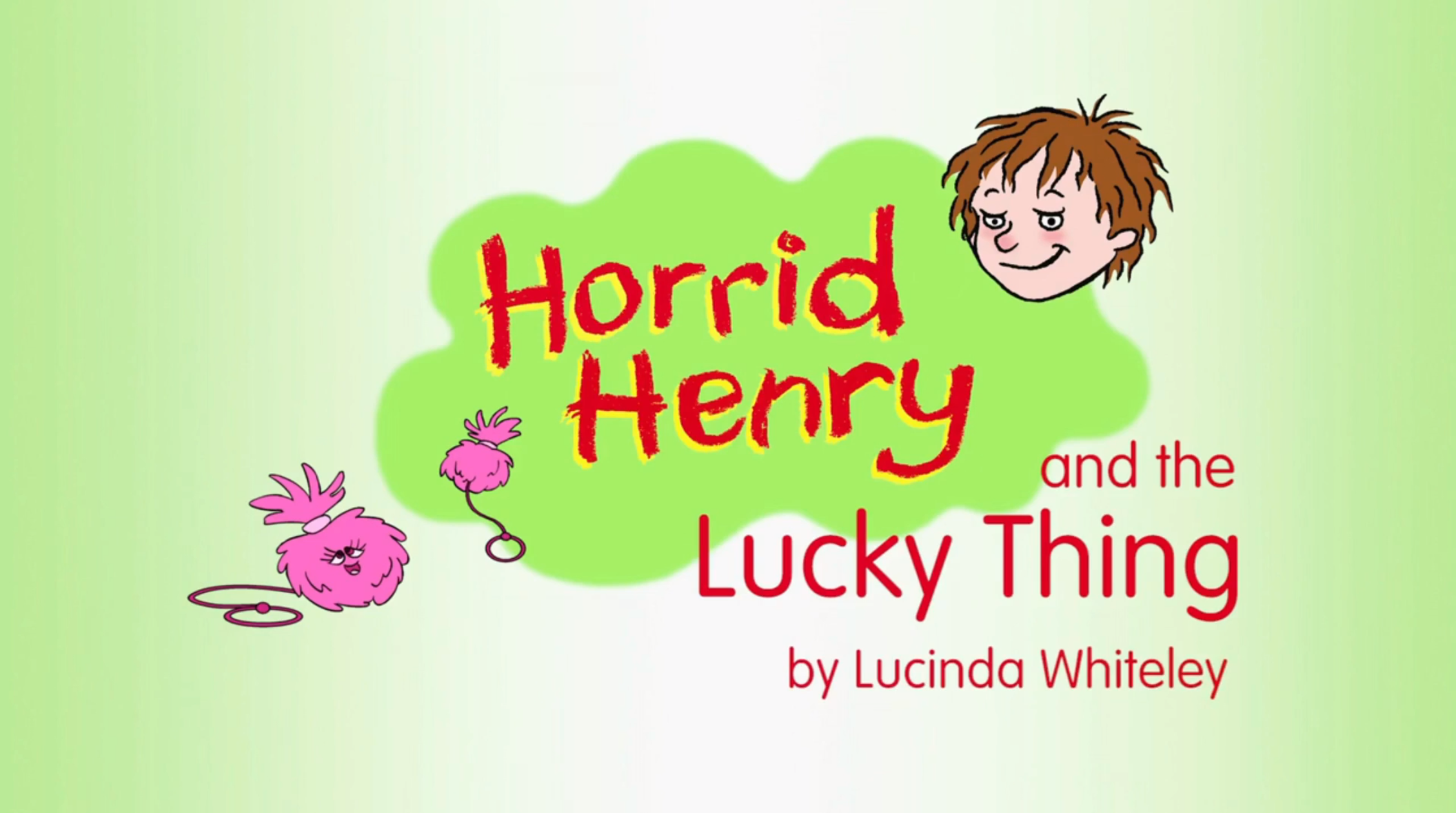 Horrid Henry and the Lucky Thing | Horrid Henry Wiki | Fandom