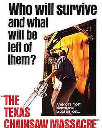 The Texas Chain Saw Massacre Horror Film Wiki Fandom