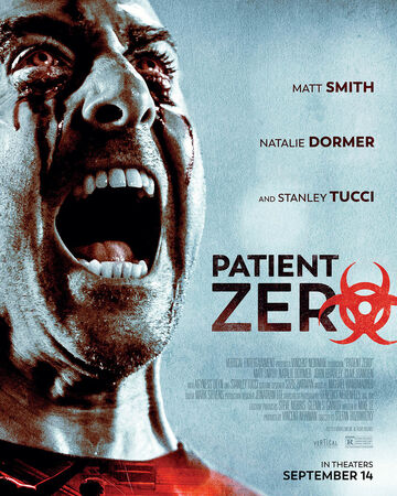 Patient Zero Horror Film Wiki Fandom