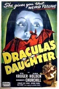 Dracula's Daughter.jpg (44 KB) Dracula's Daughter (1936)