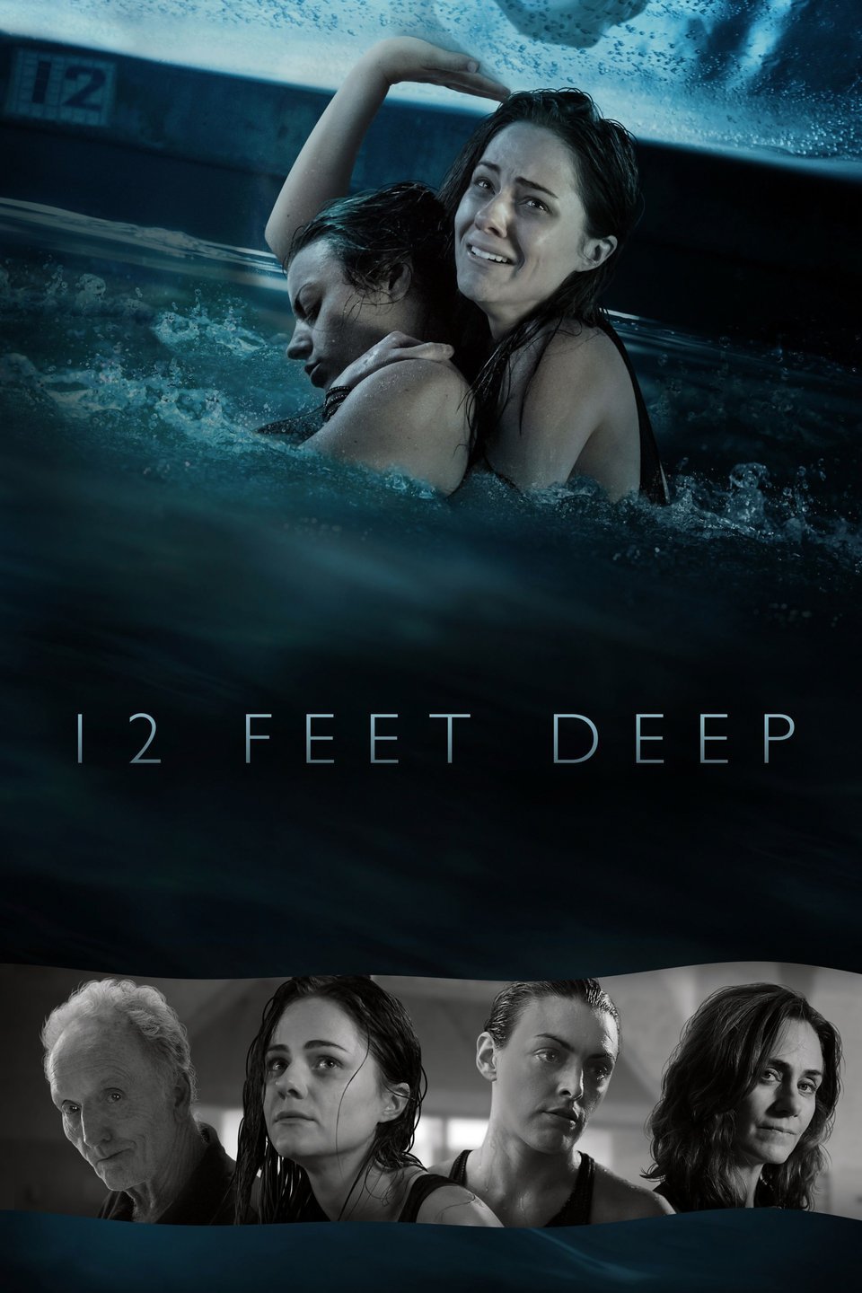 12 Feet Deep is a 2017 American physiological thriller film directed by  Matt Eskandari.