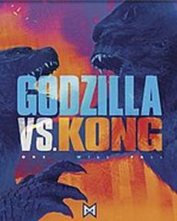 Godzilla Vs Kong 2021 Horror Film Wiki Fandom