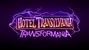 Hotel Transylvania: Transformania