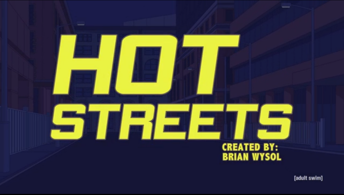 Hot Streets (TV Series). Str TV.