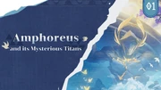 HoYoLAB Article Header Chapter of Amphoreus ｜ Amphoreus and the Mysterious Titans