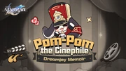 HoYoLAB Article Header Pom-Pom the Cinephile｜Dreamjoy Memoir