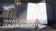 HoYoLAB Article Header Travel Encounters｜Goethe & Goethe