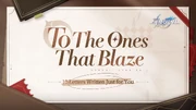 HoYoLAB Article Header To The Ones That Blaze