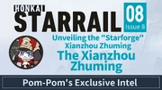HoYoLAB Article Header Pom-Pom's Intel｜Unveiling the Starforge Xianzhou Zhuming