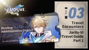 HoYoLAB Article Header Travel Encounters｜Jarilo-VI Travel Guide (Part 1)