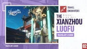 HoYoLAB Article Header The Xianzhou Luofu｜Traveler's Guide 02