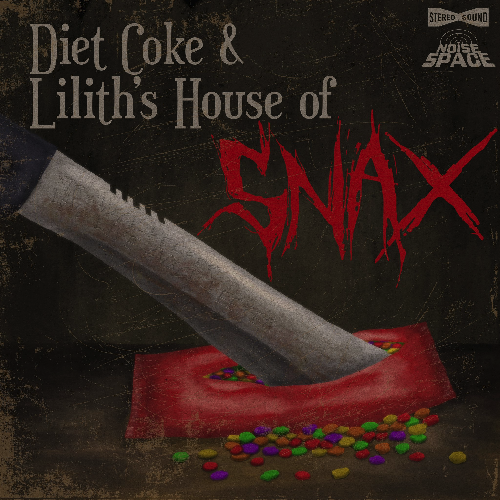 Diet Coke & Lilith's House of Snax Wiki