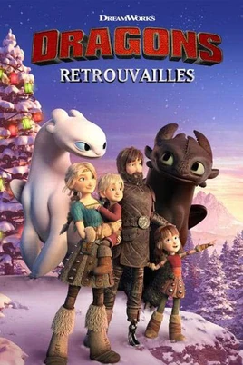 Dragons Retrouvailles