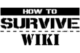 How To Survive Wiki