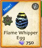 Flame Whipper egg