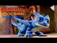 DRAGONS RESCUE RIDERS- HEROES OF THE SKY - Trailer