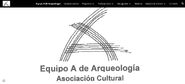 Portada del sitio del Equipo A de Arqueología - Asociación Cultural