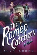 Cover for The Romeo Catchers by Alys Arden (Skyscape, May)