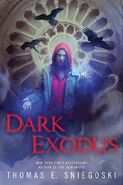 Cover for Dark Exodus by Thomas E. Sniegoski (Ace Books, February)