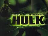 The Death of the Incredible Hulk (film)