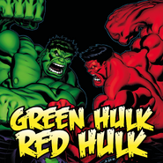 Green Hulk Red Hulk