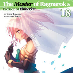 The Master of Ragnarok & Blesser of Einherjar Light Novel Volume