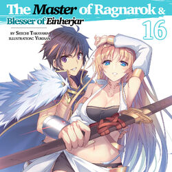 The Master of Ragnarok & Blesser of Einherjar: Volume 22 (Hyakuren no Haou  to Seiyaku no Valkyria) - Light Novels - BOOK☆WALKER