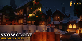 Snowglobe (Murder Mystery)
