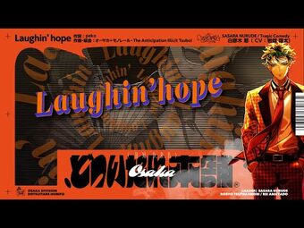 Laughin' hope | Hypnosis Mic Wiki | Fandom