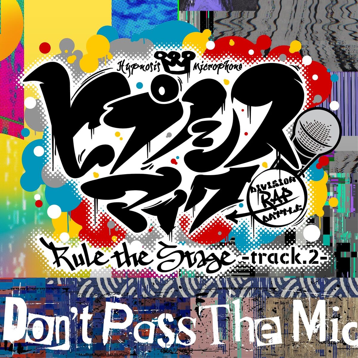 Don't Pass The Mic | Hypnosis Mic Wiki | Fandom