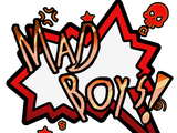 MAD BOYS