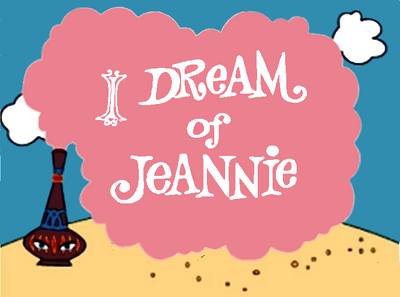 I dream oj jeannie