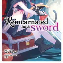 Reincarnated as a Sword (Tensei Shitara Ken Deshita) 15 (Light Novel) –  Japanese Book Store