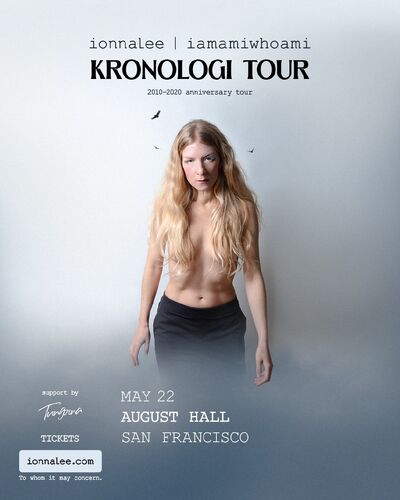 ionnalee - iamamiwhoami KRONOLOGI tour - August Hall promo.jpg