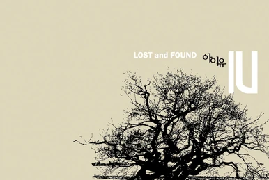 Lost and Found | IU Wiki | Fandom