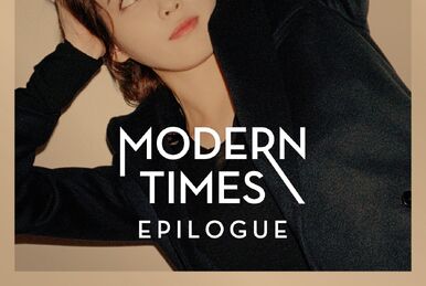Modern Times - Epilogue | IU Wiki | Fandom
