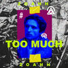 "Too Much" (2020)