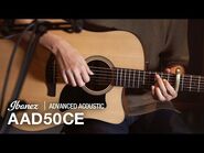 Ibanez Advanced Acoustic AAD50CE