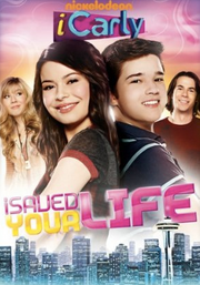 ICarly iSaved Your Life 2010