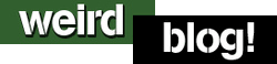 Weird Blog