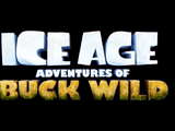 Ice Age – Die Abenteuer von Buck Wild