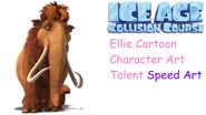 Speed Art Ice Age Collision Course Ellie Cartoon Character Art Talent