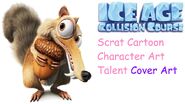 Cover Art Ice Age Collision Course Scrat Cartoon Character Art Talent