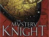 The Mystery Knight