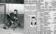 Connie Dion made only 9 saves in the Red Wings 15-0 demolition of the NYR, January 23, 1944.